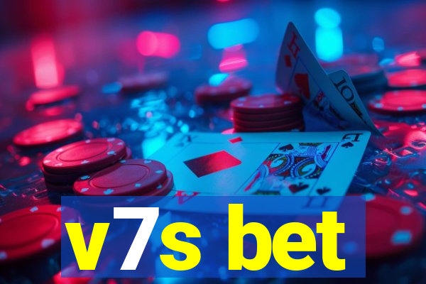 v7s bet